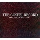 The Gospel Record - Reference Edition by Derek Bailey, Amy Denio, and Dennis Palmer