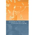 Click here to buy Economics For Life: 101 Lessons You Can Use Every Day! by  Bruce Madariaga.