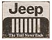 All Products : Jeep The Trail Never Ends Sign