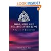 Body, Mind and Healing After Jung: A Space of Questions