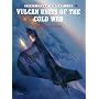 Vulcan Units of the Cold War (Combat Aircraft)
