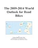41w3qjWzyUL. SL160  The 2009 2014 World Outlook for Road Bikes