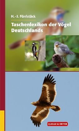 Taschenlexikon der Vögel Deutschlands Taschenlexikon der Vögel Deutschlands