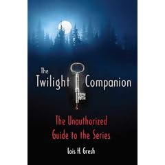 The "Twilight" Companion: The Unauthorised Guide to the Series
