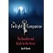 The Twilight Companion: The Unauthorized Guide to the Series
