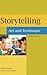 Storytelling: Art and Technique