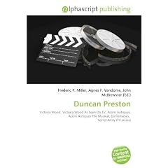 Duncan Preston: Victoria Wood, Victoria Wood As Seen On TV, Acorn Antiques, Acorn Antiques The Musical, Dinnerladies,  Secret Army (TV series)