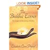 The Buddhic Essence: Ten Stages to Becoming a Buddha (Mystical Paths of the World's Religions)