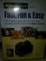 Nikon DVD Fast, Fun & Easy for D3100