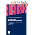 Erfolgreiches Innovationsmanagement: Erfolgsfaktoren - Grundmuster - Fallbeispiele
