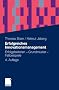 Erfolgreiches Innovationsmanagement: Erfolgsfaktoren - Grundmuster - Fallbeispiele