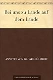 Bei uns zu Lande auf dem Lande