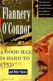 A Good Man Is Hard to Find