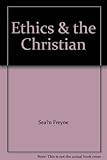 Ethics and the Christian