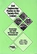 Civil Engineering Practice in the Twenty-First Century: Knowledge and Skills for Design and Management
