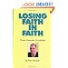 Losing Faith in Faith: From Preacher to Atheist