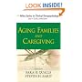 Aging Families and Caregiving (Wiley Series in Clinical Geropsychology)