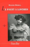 Le fouet � Londres