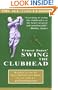 Ernest Jones' Swing the Clubhead