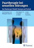 Produkt-Bild: Paartherapie bei sexuellen St&ouml;rungen: Das Hamburger Modell: Konzept und Technik