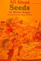 All About Seeds (Do-It-Yourself Science) All About Seeds (Do-It-Yourself Science)