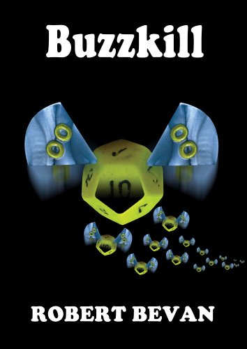 Buzzkill (Caverns and Creatures)