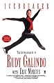 Icebreaker: The Autobiography of Rudy Galindo