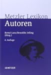 Metzler Lexikon Autoren: Deutschsprac...