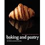 Baking and Pastry: Mastering the Art and Craft by The Culinary Institute of America