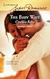 The Baby Wait (Suddenly a Parent, Book 6) (Harlequin Superromance, No 1415)