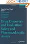 Drug Discovery and Evaluation: Safety and Pharmacokinetic Assays