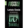 Letale Dosis (Knaur TB) von Andreas Franz