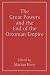 The Great Powers and the End of the Ottoman Empire