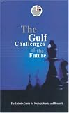 The Gulf Challenges of the Future