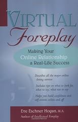 Virtual Foreplay: Making Your Online Relationship a Real-Life Success