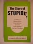 Story of Stupidity: A History of Western Idiocy from the Days of Greece to the Present