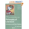 The Philosophy of Literature: Contemporary and Classic Readings - An Anthology
