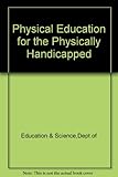 Physical education for the physically handicapped