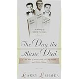 the day the music died the last tour of budddy holly the big bopper and ritchie valens