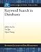 Keyword Search in Databases (Synthesis Lectures on Data Management)