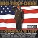 The General's List: 1. (Intro) 2. I Can Make You Dance - (featuring Big ROCC) 3. Fine - (featuring Snoop Dogg) 4. Questionz - (featuring Icebergh) 5. Izuwitit - (featuring Fred Wreck) 6. La - (featuring K.F. Klik) 7. Finer Thangzzz - (featuring 40 Glocc/L