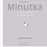 Minutka: The Bilingual Dog (Italian-English) (Minutka series)