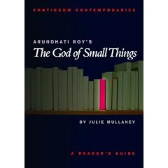 Arundhati Roy's The God of Small Things: A Reader's Guide