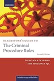 Blackstone's guide to the criminal procedure rules