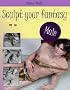 Sculpt your fantasy - Male -