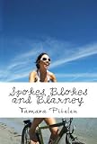 Spokes, Blokes and Blarney