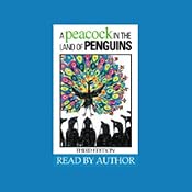 A Peacock in the Land of Penguins: A Fable About Creativity and Courage | [BJ Gallagher Hateley, Warren H. Schmidt]
