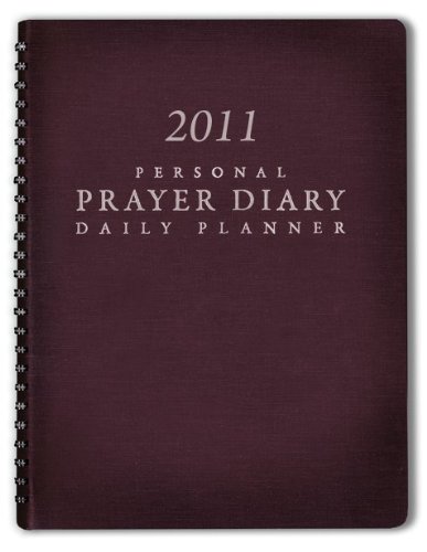 2011 Personal Prayer Diary and Daily Planner (Burgundy)