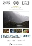 Once in a Blue Moon: The Fly Fishing Adventure of a Lifetime, Revised Edition