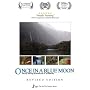 Once in a Blue Moon: The Fly Fishing Adventure of a Lifetime, Revised Edition